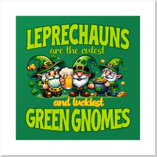 Leprechauns - Cutest and Luckiest Gnomes Posters and Art